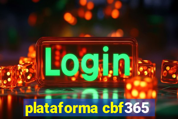 plataforma cbf365